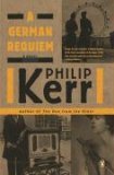German Requiem A Bernie Gunther Novel cover art