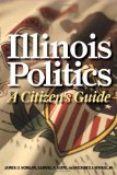 Illinois Politics A Citizen's Guide cover art