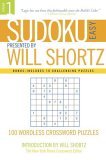 Sudoku Easy Presented by Will Shortz Volume 1 100 Wordless Crossword Puzzles  9780312355029 Front Cover