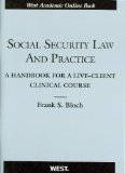 Social Security Law and Practice A Handbook for a Live-Client Clinical Course cover art