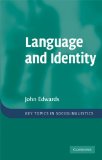 Language and Identity An Introduction