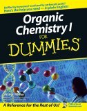 Organic Chemistry I for Dummies 2005 9780764569029 Front Cover