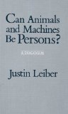 Can Animals and Machines Be Persons? A Dialogue cover art