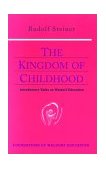 Kingdom of Childhood 1995 9780880104029 Front Cover