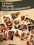 Fathers Shaping Child Development  cover art