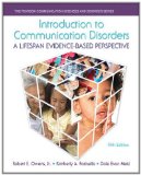 Introduction to Communication Disorders A Lifespan Evidence-Based Perspective cover art