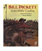 Bill Pickett Rodeo-Ridin' Cowboy  9780152021030 Front Cover