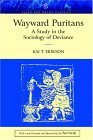 Wayward Puritans A Study in the Sociology of Deviance cover art