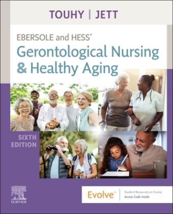 Ebersole and Hess' Gerontological Nursing and Healthy Aging 6th 9780323698030 Front Cover