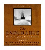Endurance Shackleton's Legendary Antarctic Expedition 1998 9780375404030 Front Cover