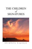 Children of Signatures 2004 9780595312030 Front Cover