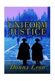Uniform Justice 2003 9780871139030 Front Cover