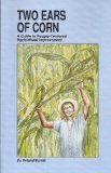 Two Ears of Corn : A Guide to People-Centered Agricultural Improvement cover art