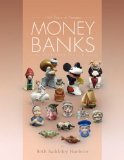 100 Years of Ceramic Money Banks 1850-1940 Vol. 2 2008 9781436359030 Front Cover