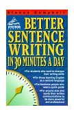 Better Sentence Writing in 30 Minutes a Day  cover art
