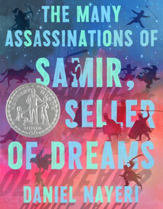 Many Assassinations of Samir, the Seller of Dreams Newbery Honor Award Winner  9781646143030 Front Cover