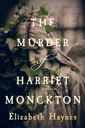 Murder of Harriet Monckton  9781912408030 Front Cover