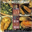 George Foreman's Lean Mean Fat Reducing Grilling Machine Cookbook  9781929862030 Front Cover