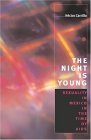 Night Is Young Sexuality in Mexico in the Time of AIDS cover art
