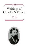 Writings of Charles S. Peirce: a Chronological Edition, Volume 3 1872-1878 1986 9780253372031 Front Cover