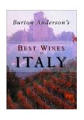Burton Anderson's Best Wines of Italy 2001 9780316857031 Front Cover