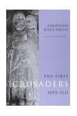 First Crusaders, 1095-1131  cover art