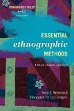 Essential Ethnographic Methods: A Mixed Methods Approach