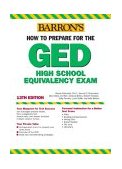 How to Prepare for the GED 13th 9780764126031 Front Cover