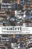 Ghetto Contemporary Global Issues and Controversies cover art