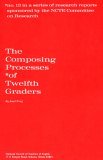 Composing Processes of Twelfth Graders 