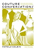 Couture Confessions Fashion Legends in Their Own Words  9780847849031 Front Cover