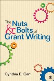 Nuts and Bolts of Grant Writing 
