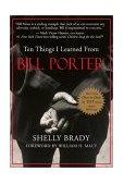 Ten Things I Learned from Bill Porter 2002 9781577312031 Front Cover