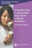 Communication and Management Skills for the Pharmacy Technician  cover art