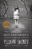 Miss Peregrine's Home for Peculiar Children  cover art