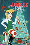 Jingle Belle: The Whole Package!  9781631407031 Front Cover