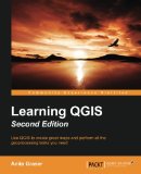 Learning QGIS - Second Edition  cover art