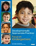 Developmentally Appropriate Practice: Focus on Kindergartners