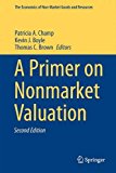 Primer on Nonmarket Valuation 2nd 9789400771031 Front Cover