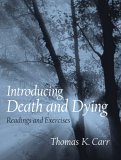 Introducing Death and Dying Readings and Exercises cover art