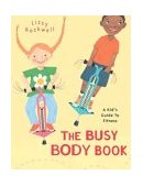Busy Body Book A Kid's Guide to Fitness 2004 9780375822032 Front Cover
