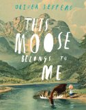 This Moose Belongs to Me 2012 9780399161032 Front Cover