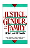 Justice, Gender, and the Family  cover art