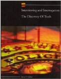 Interviewing and Interrogation The Discovery of Truth cover art