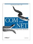 COM and . NET Component Services Mastering COM+ Services 2001 9780596001032 Front Cover