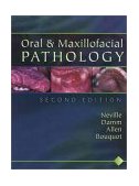 Oral and Maxillofacial Pathology 2nd 9780721690032 Front Cover