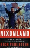 Nixonland The Rise of a President and the Fracturing of America 2009 9780743243032 Front Cover