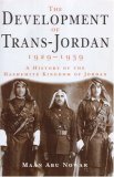 Development of Trans-Jordan 1929-1939 A History of the Hashemite Kingdom of Jordan  9780863723032 Front Cover