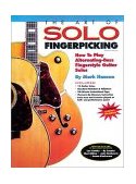 Art of Solo Fingerpicking How to Play Alternating-Bass Fingerstyle Guitar Solos cover art