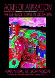 Acres of Aspiration The All-Black Towns of Oklahoma 2007 9780978915032 Front Cover